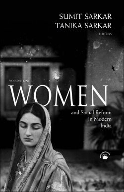 Orient Women And Social Reform in Modern India (Two Volume Set)